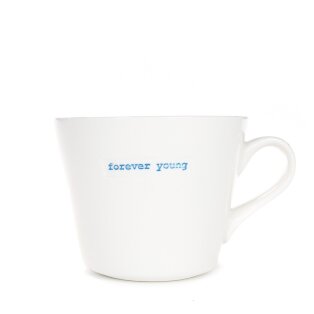 Bucket Mug - forever young